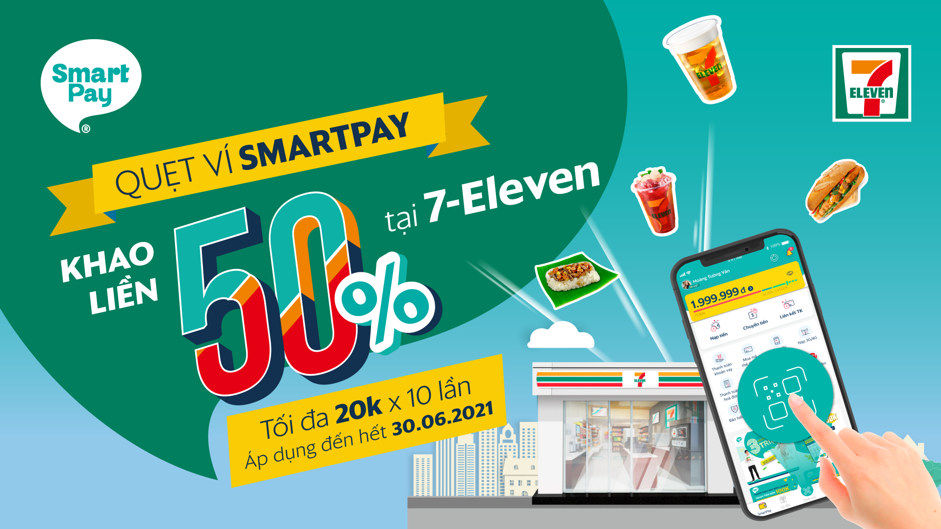 Săn ưu đãi SmartPay giảm 50% tại 7-Eleven