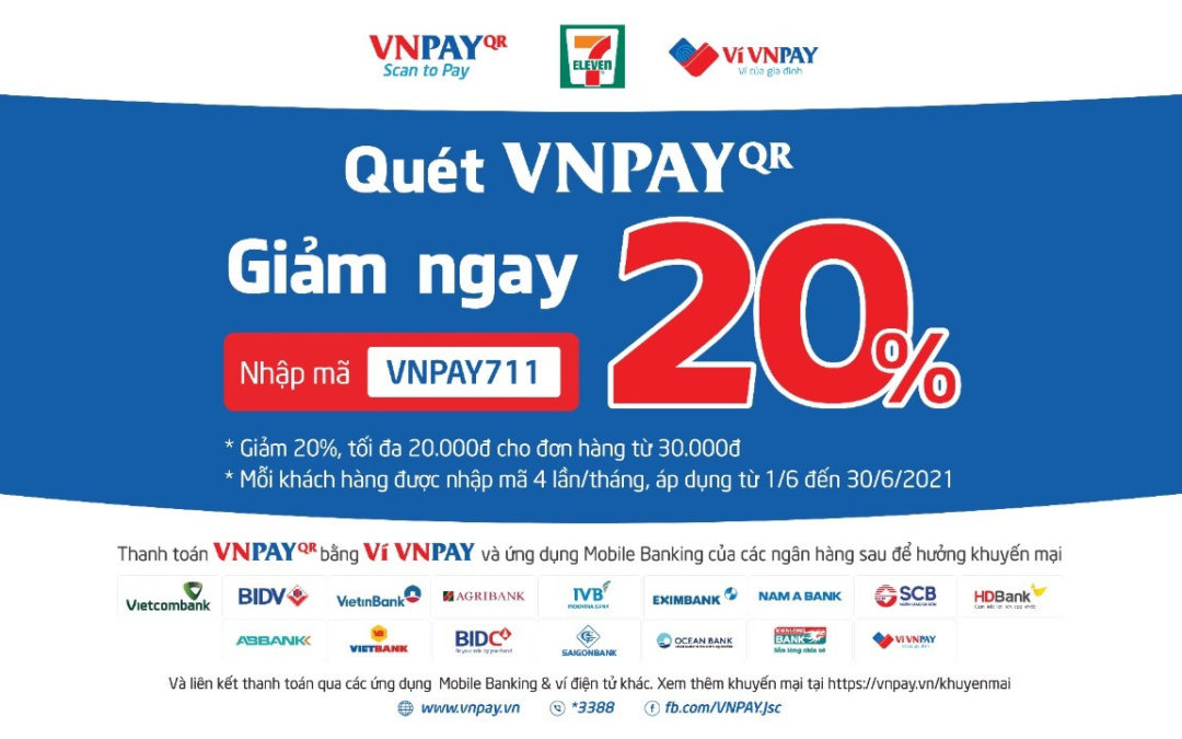 Chớp deal 20% tại 7-Eleven khi thanh toán bằng VNPAY-QR