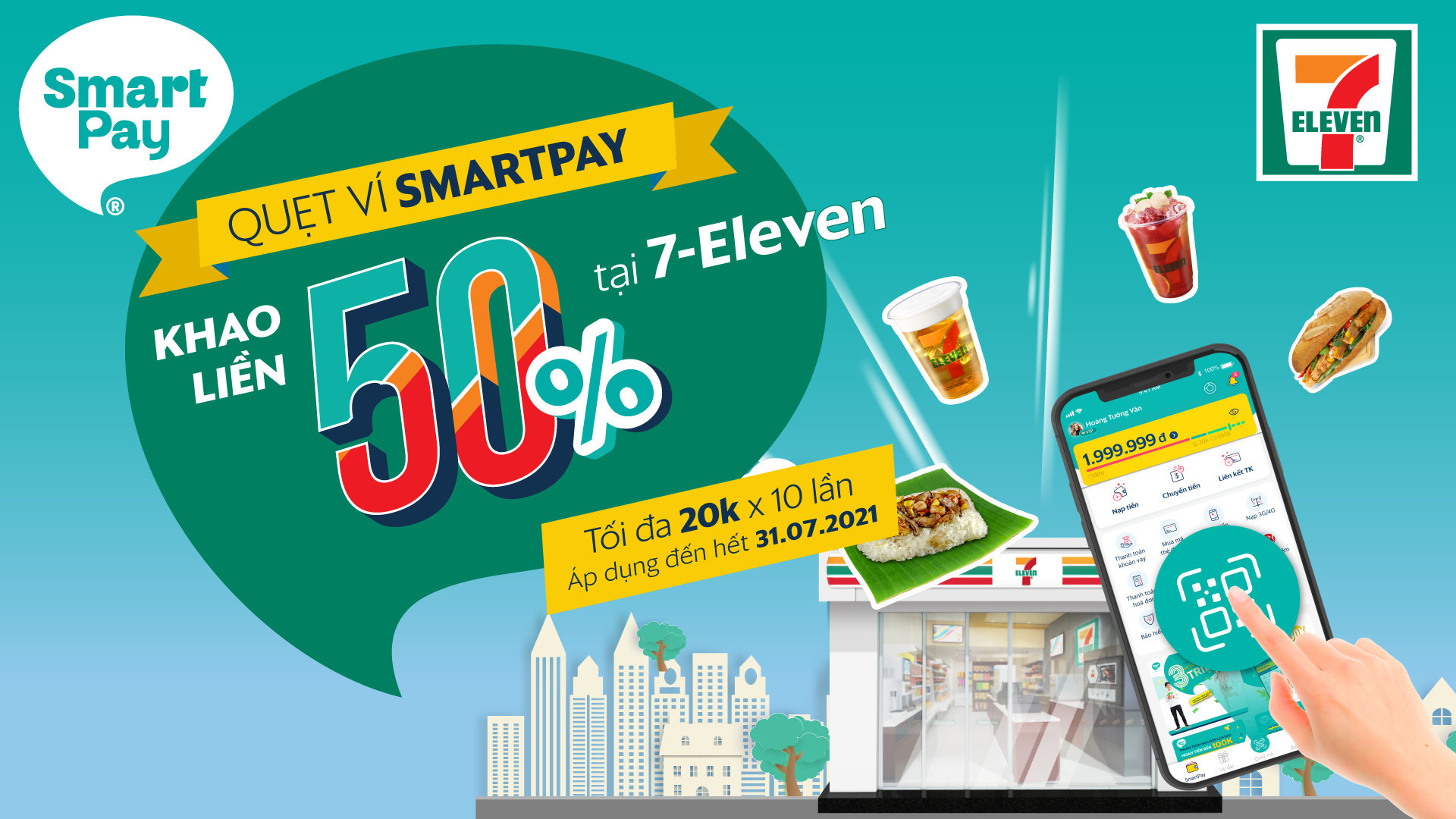 Quẹt ví SmartPay khao liền 50% tại 7-Eleven